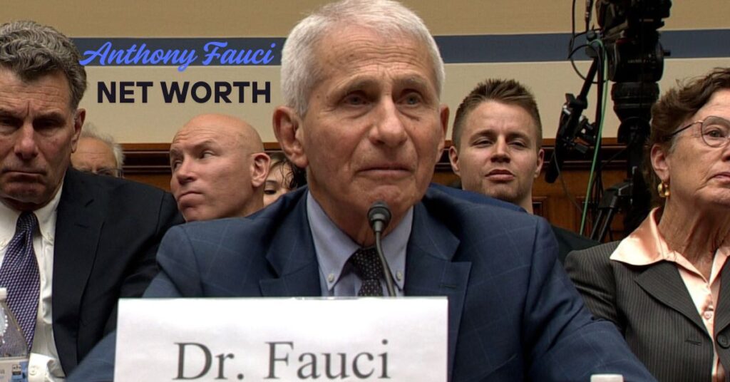 Anthony Fauci net worth and income sources