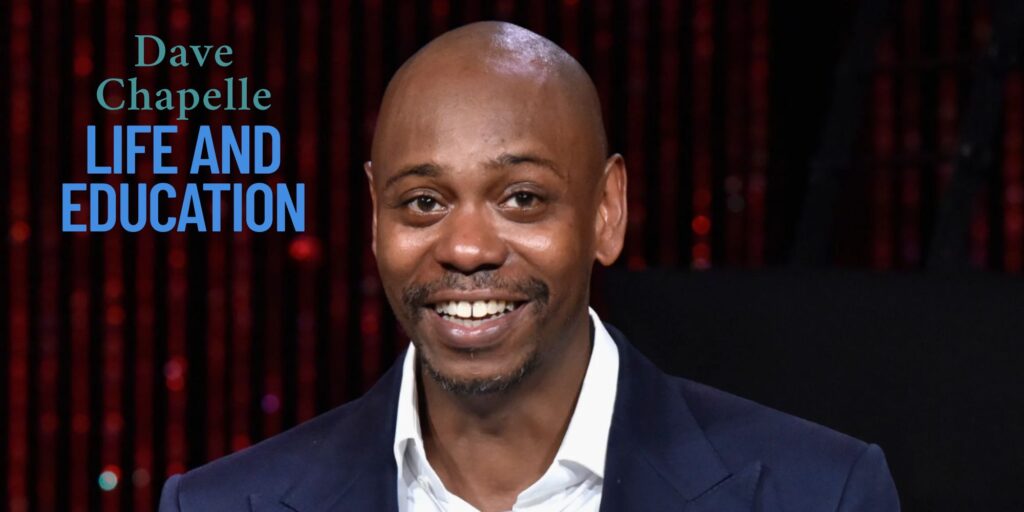 Dave chappelle Early Life and Education