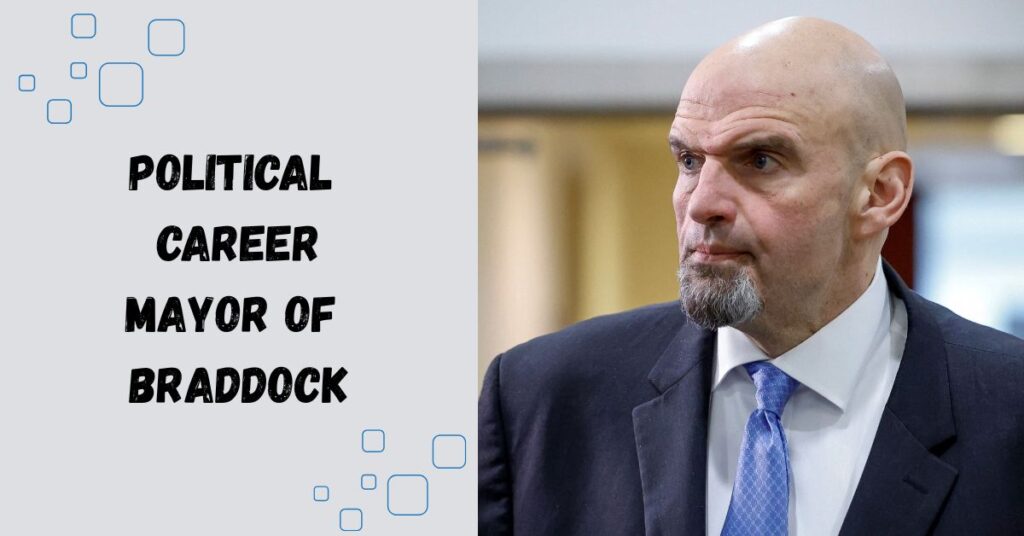 John Fetterman Political Career